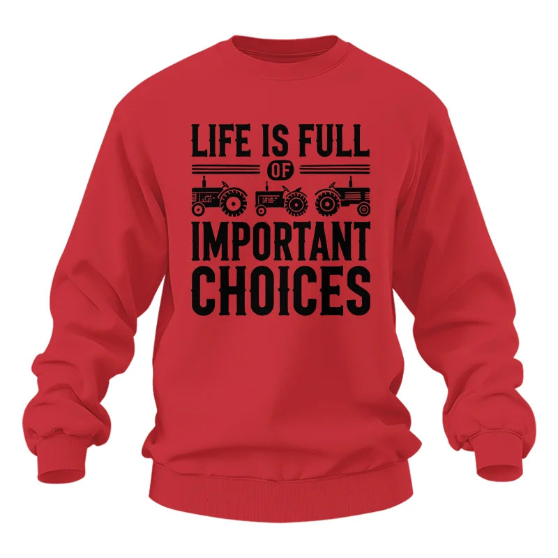 Life Is Full Of Important Choices 26 - Unisex Heavy Blend™ Crewneck Sweatshirt