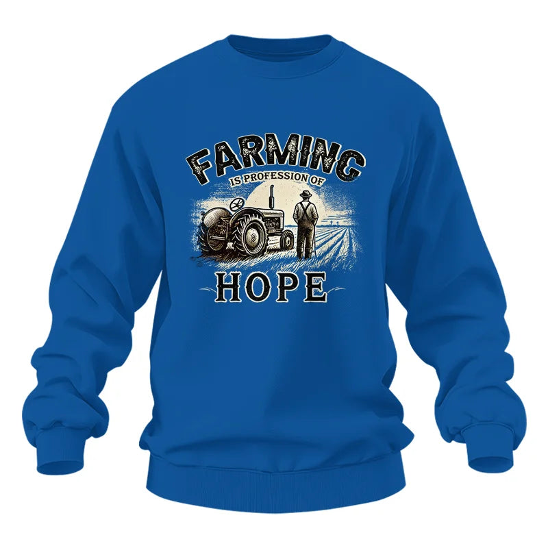 Farming Is A Profession Of Hope 2 - Unisex Heavy Blend™ Crewneck Sweatshirt