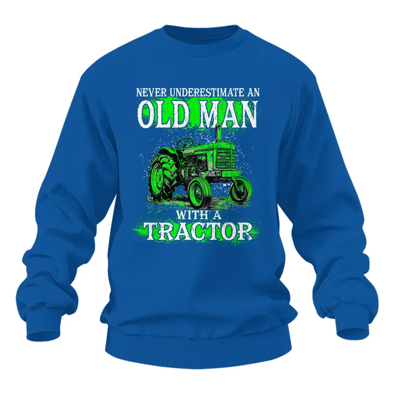 Image of Funny Quote Never Underestimate Old Man Tractor - Unisex Heavy Blend™ Crewneck Sweatshirt