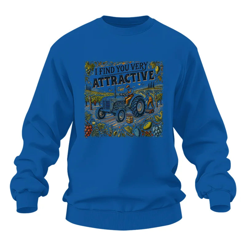 I Find You Very Attractive 1 - Unisex Heavy Blend™ Crewneck Sweatshirt