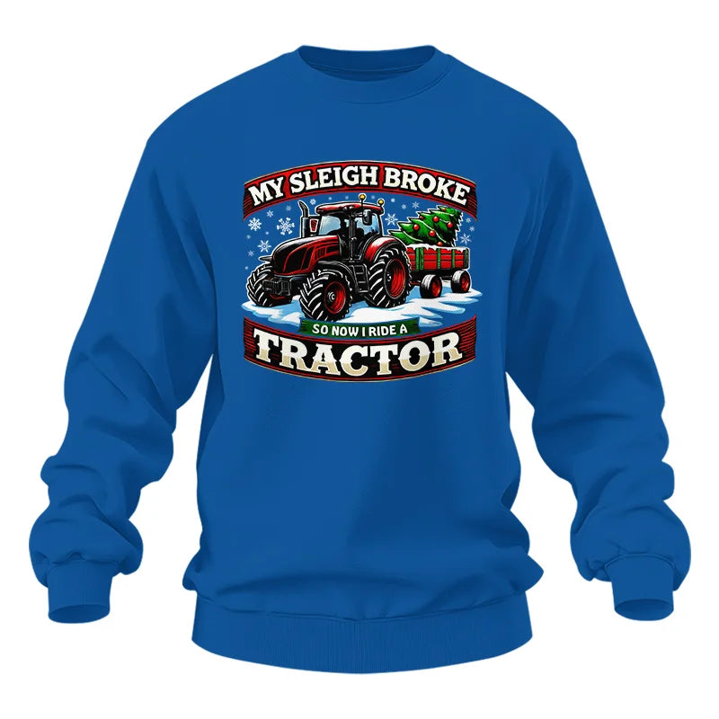 Image of My Sleigh Broke So Now I Ride A Tractor - Unisex Heavy Blend™ Crewneck Sweatshirt