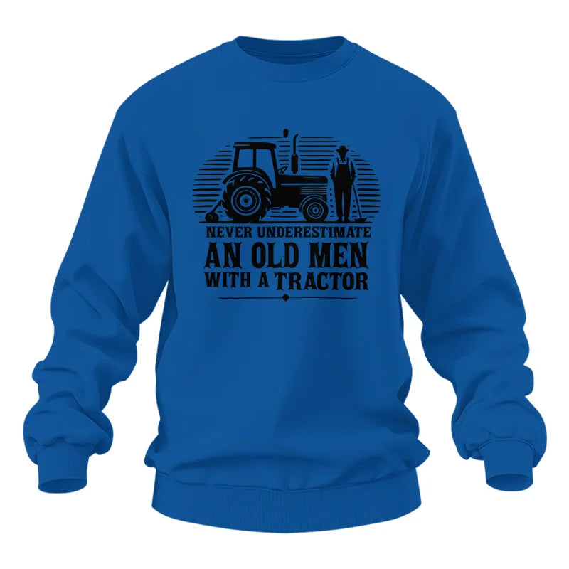 Never Underestimate An Old Men With A Tractor - Unisex Heavy Blend™ Crewneck Sweatshirt