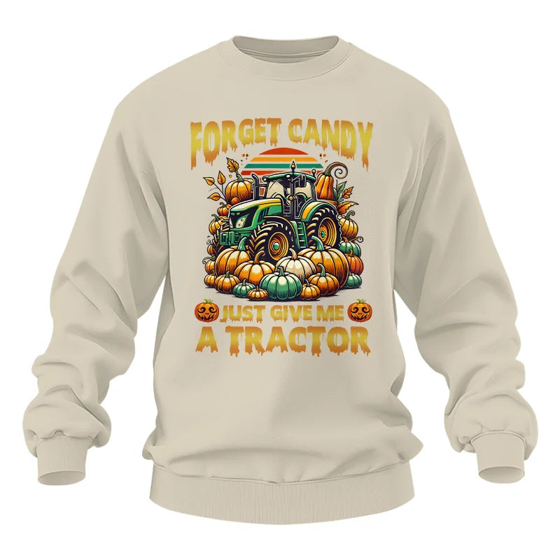 Forget Candy Just Give Me A Tractor - Unisex Heavy Blend™ Crewneck Sweatshirt