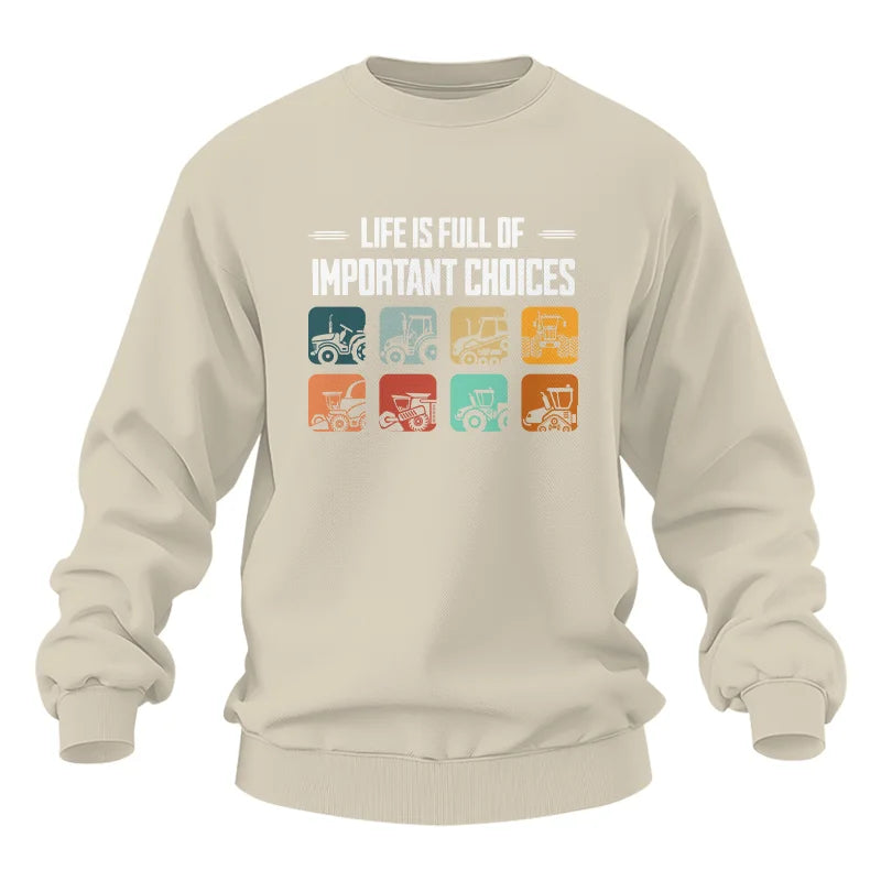 Life Is Full Important Choices 36 - Unisex Heavy Blend™ Crewneck Sweatshirt