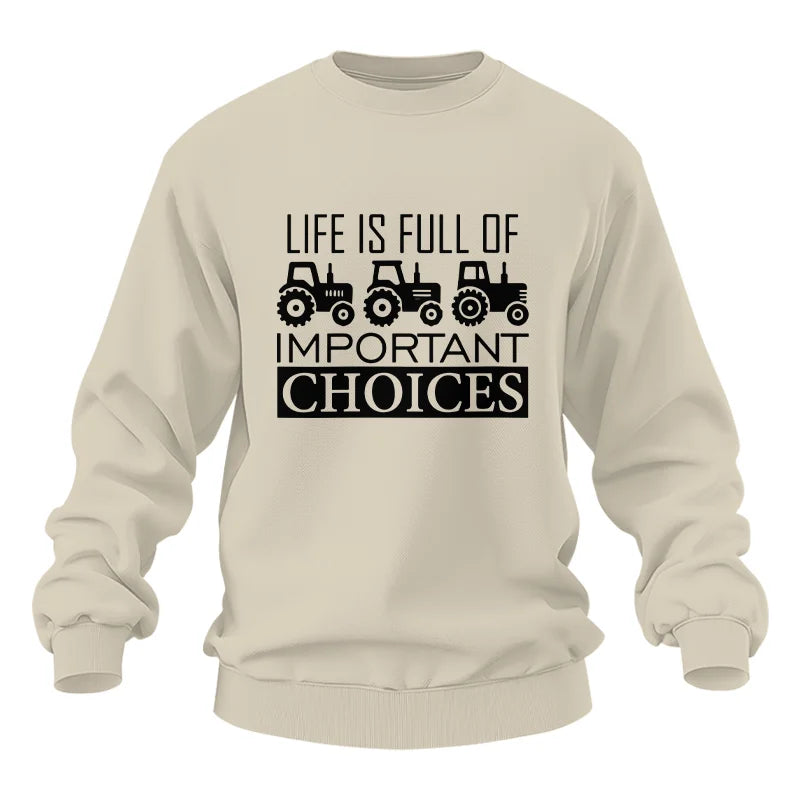 Life Is Full Of Important Choices 35 - Unisex Heavy Blend™ Crewneck Sweatshirt