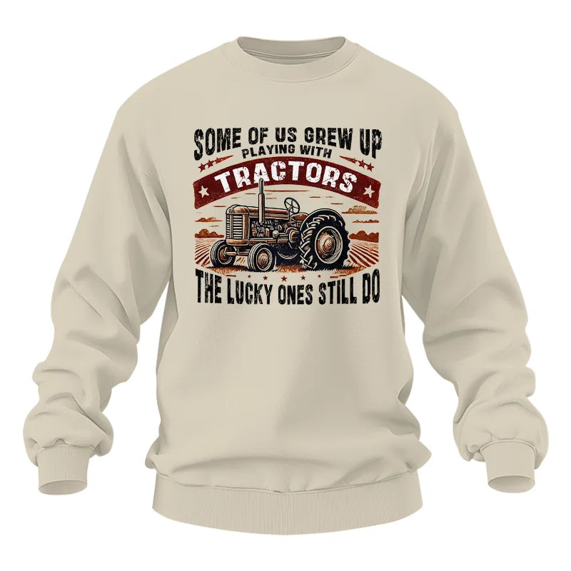 Some Of Us Grew Up Playing With Tractors 2 - Unisex Heavy Blend™ Crewneck Sweatshirt