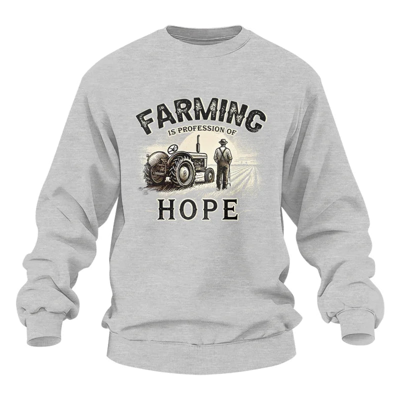 Farming Is A Profession Of Hope 2 - Unisex Heavy Blend™ Crewneck Sweatshirt