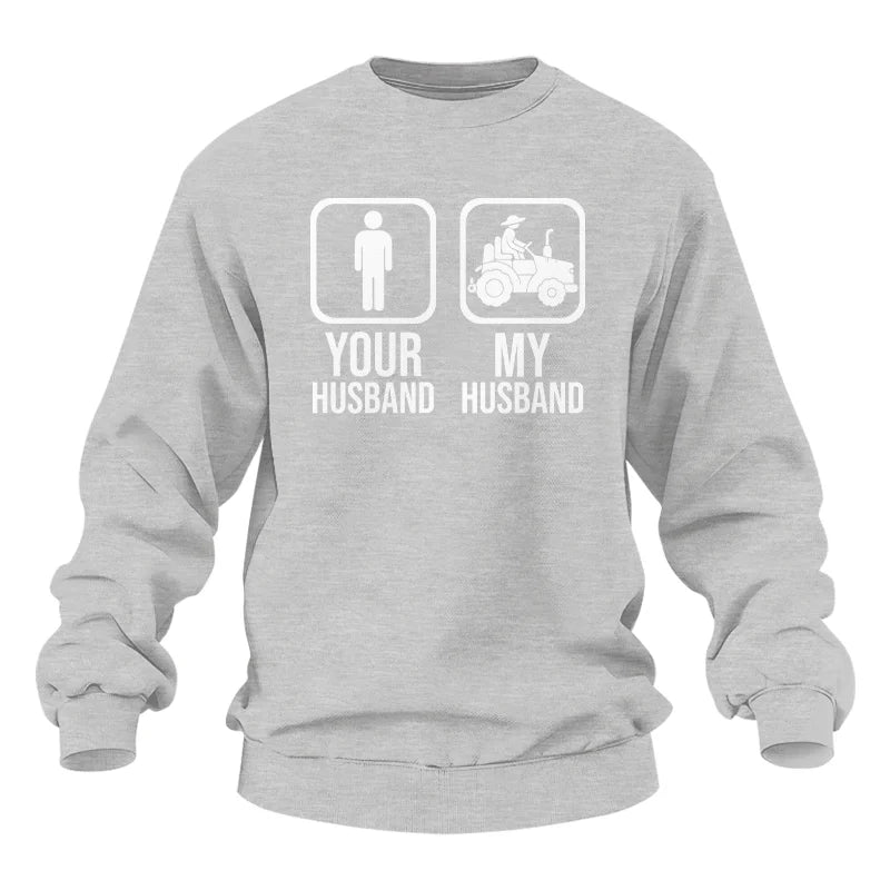 My Husband Is Cooler Than Yours Funny Farm Tractor 1 - Unisex Heavy Blend™ Crewneck Sweatshirt