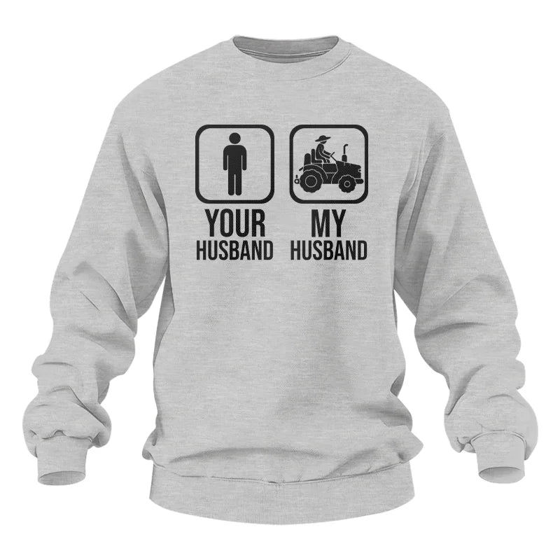 My Husband Is Cooler Than Yours Funny Farm Tractor 2 - Unisex Heavy Blend™ Crewneck Sweatshirt