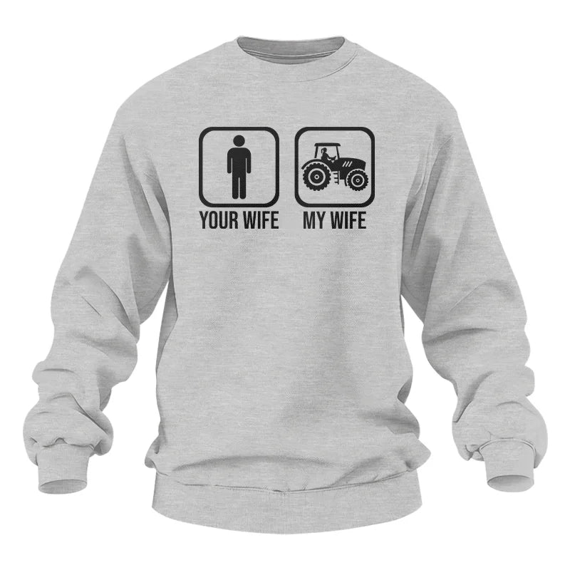 My Wife Is Cooler Than Yours Funny Farm Tractor 2 - Unisex Heavy Blend™ Crewneck Sweatshirt