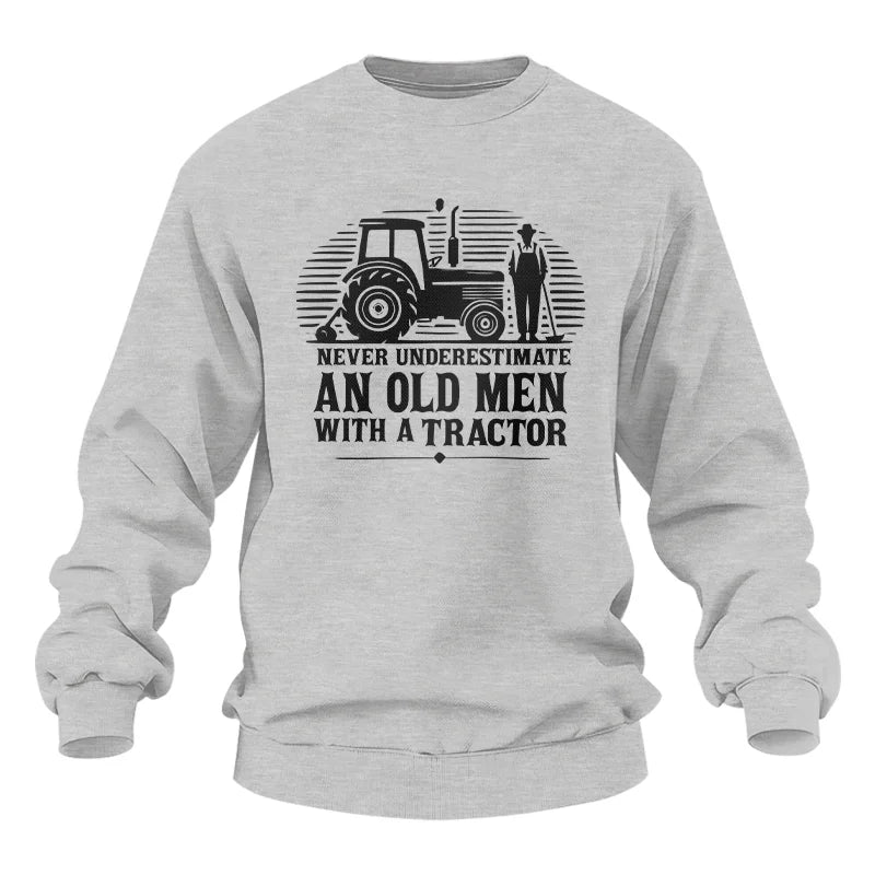 Never Underestimate An Old Men With A Tractor - Unisex Heavy Blend™ Crewneck Sweatshirt