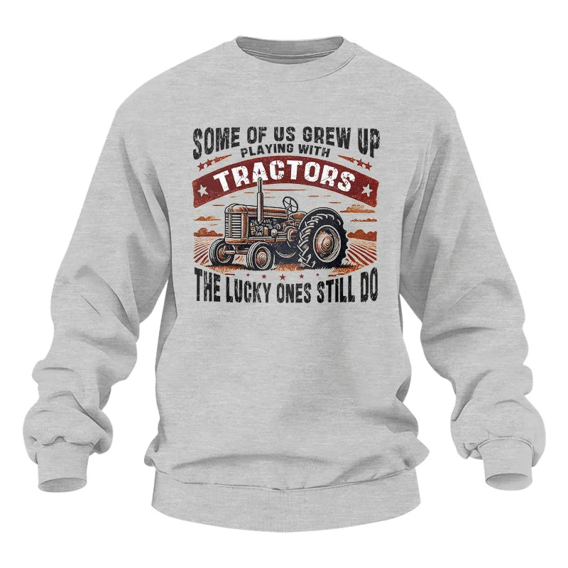 Some Of Us Grew Up Playing With Tractors 2 - Unisex Heavy Blend™ Crewneck Sweatshirt