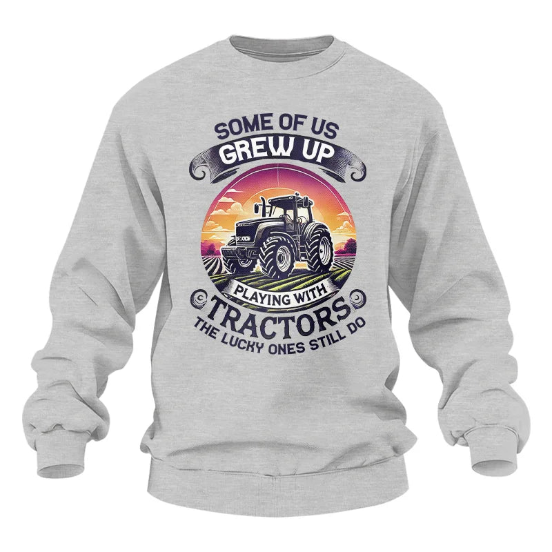 Some Of Us Grew Up Playing With Tractors 4 - Unisex Heavy Blend™ Crewneck Sweatshirt