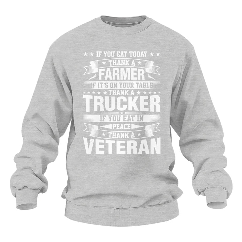 Image of Thank a Farmer Thank a Trucker Thank a Veteran Appreciation - Unisex Heavy Blend™ Crewneck Sweatshirt