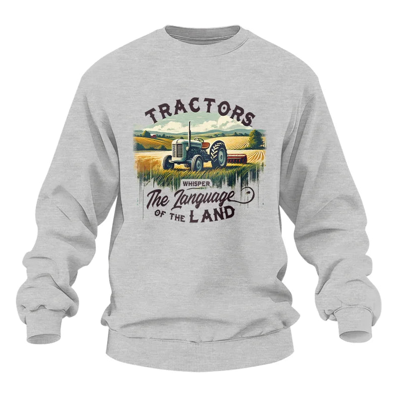 Tractors Whisper The Language Of The Land 2 - Unisex Heavy Blend™ Crewneck Sweatshirt