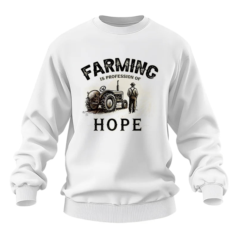 Farming Is A Profession Of Hope 2 - Unisex Heavy Blend™ Crewneck Sweatshirt