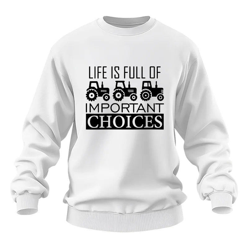 Life Is Full Of Important Choices 35 - Unisex Heavy Blend™ Crewneck Sweatshirt