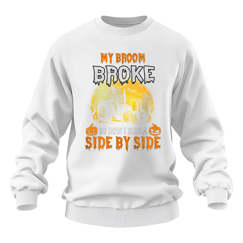 My Broom Broke_I Have A Tractor Halloween - Unisex Heavy Blend™ Crewneck Sweatshirt