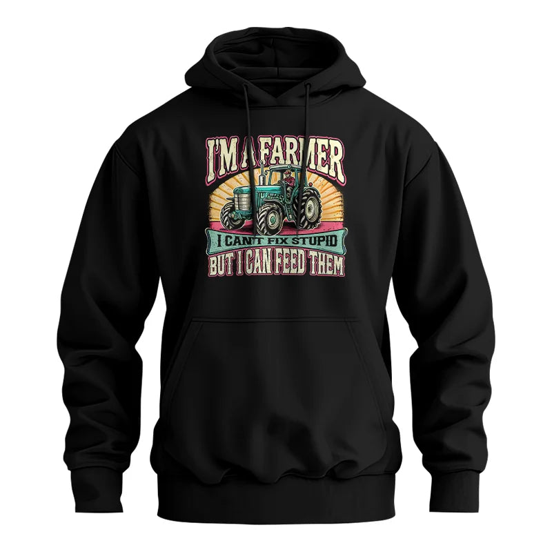 I'm A Farmer_Fix Stupid_Feed Them - Unisex Heavy Blend™ Hooded Sweatshirt