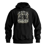 Life Is Full Of Important Choices 5 - Unisex Heavy Blend™ Hooded Sweatshirt