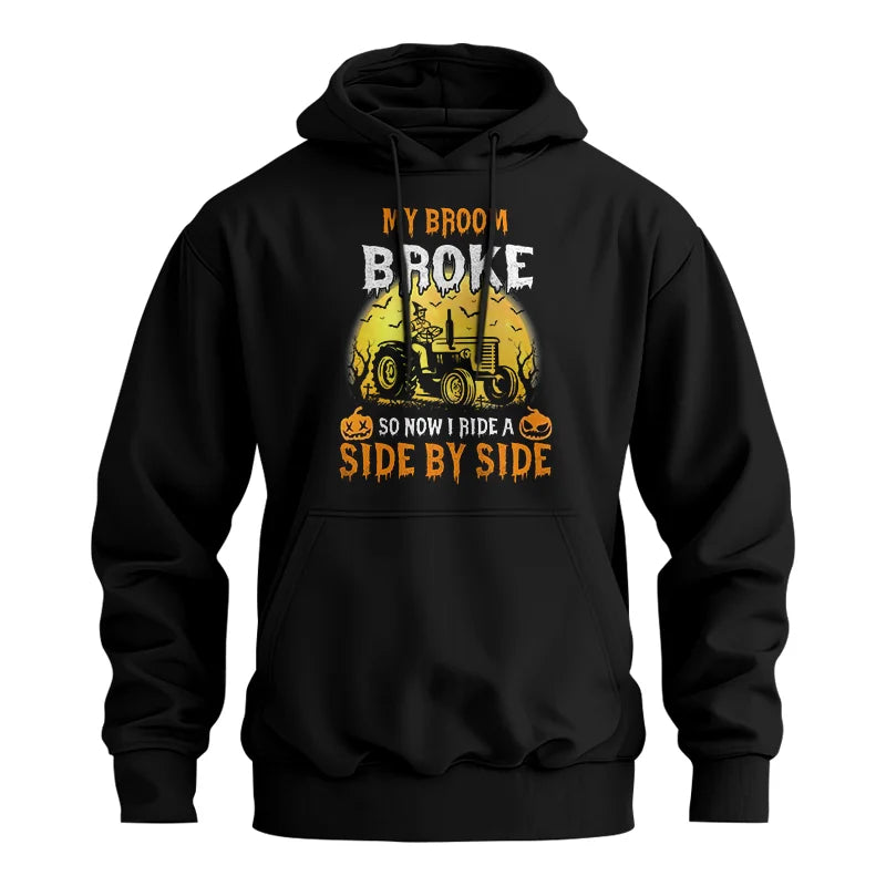 My Broom Broke_I Have A Tractor Halloween - Unisex Heavy Blend™ Hooded Sweatshirt