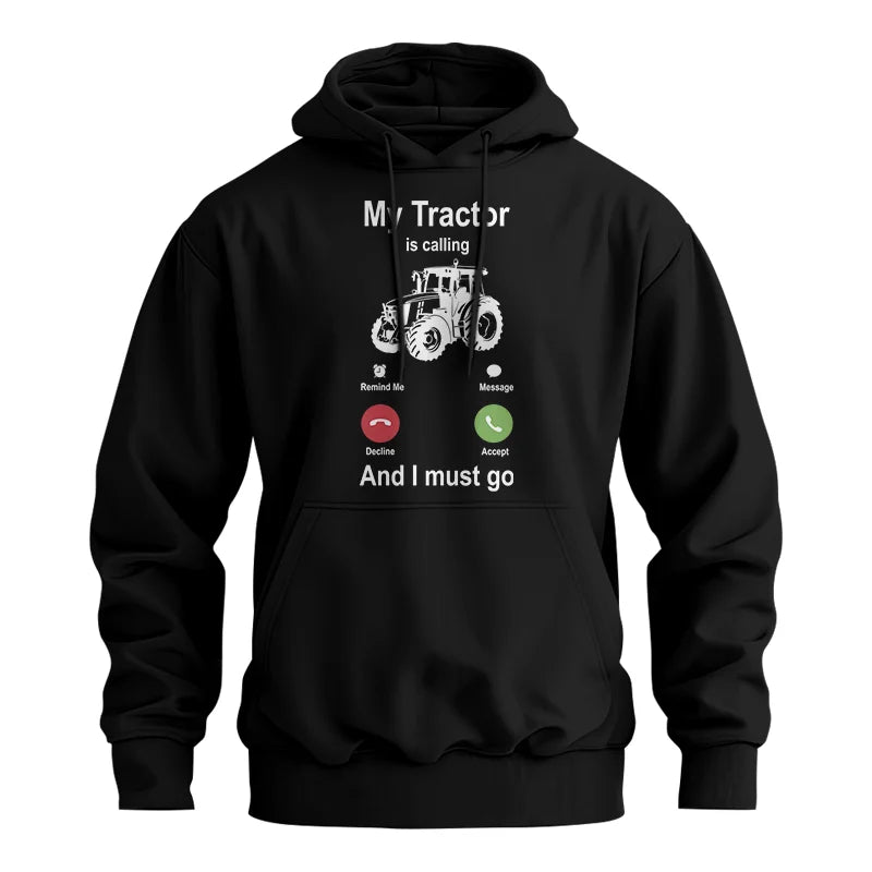 My Tractor Is Calling - Unisex Heavy Blend™ Hooded Sweatshirt