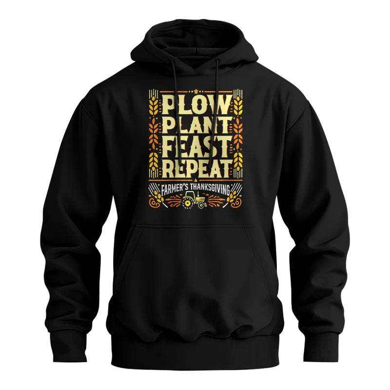 Plow Plant Feast Repeat - Unisex Heavy Blend™ Hooded Sweatshirt