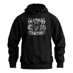 Talk Turkey to Me But Don’t Touch My Tractor 2 - Unisex Heavy Blend™ Hooded Sweatshirt