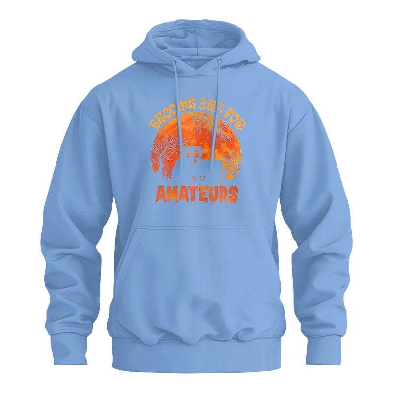 Brooms Are For Amateurs - Unisex Heavy Blend™ Hooded Sweatshirt