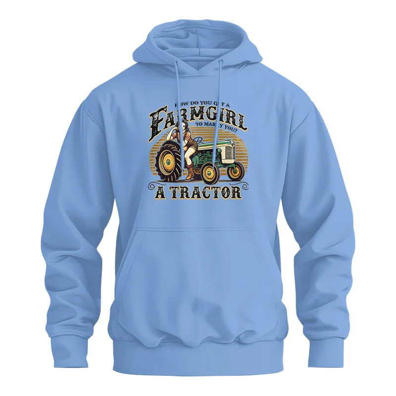 Get A Farmgirl To Marry You_A Tractor - Unisex Heavy Blend™ Hooded Sweatshirt