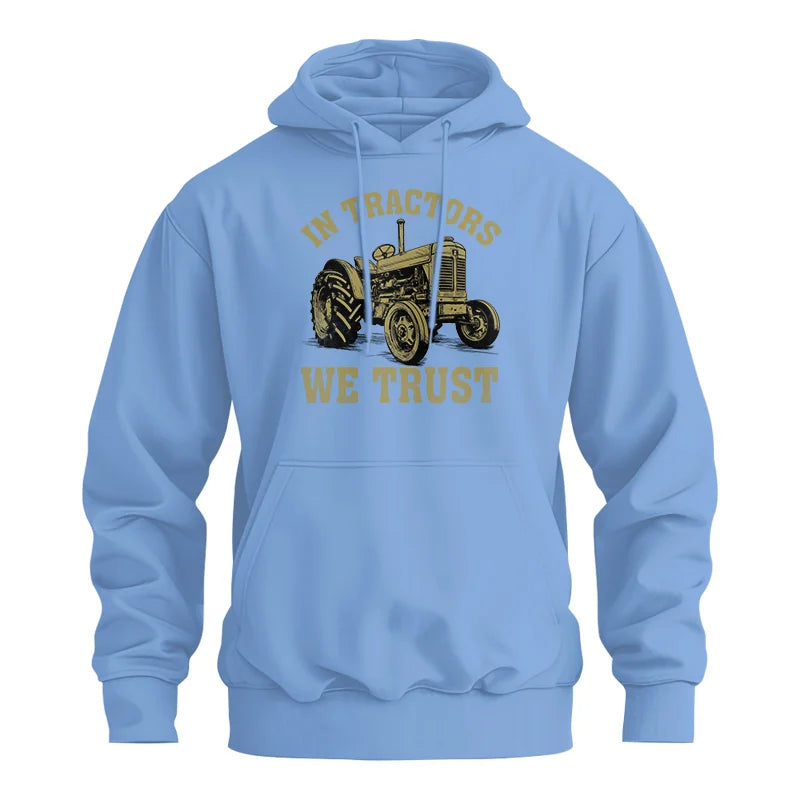 In Tractors We Trust - Unisex Heavy Blend™ Hooded Sweatshirt