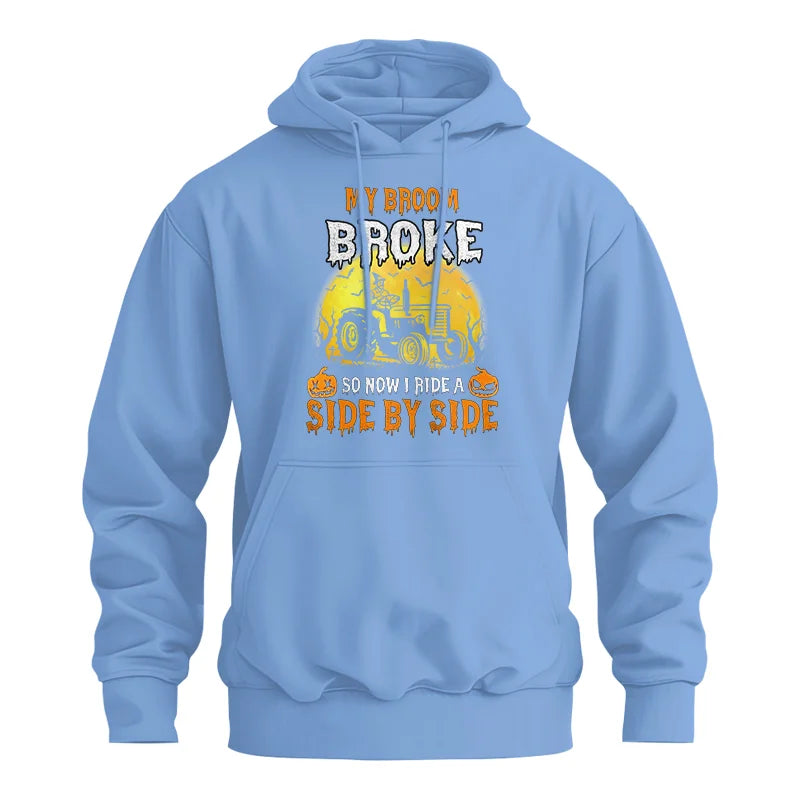 My Broom Broke_I Have A Tractor Halloween - Unisex Heavy Blend™ Hooded Sweatshirt