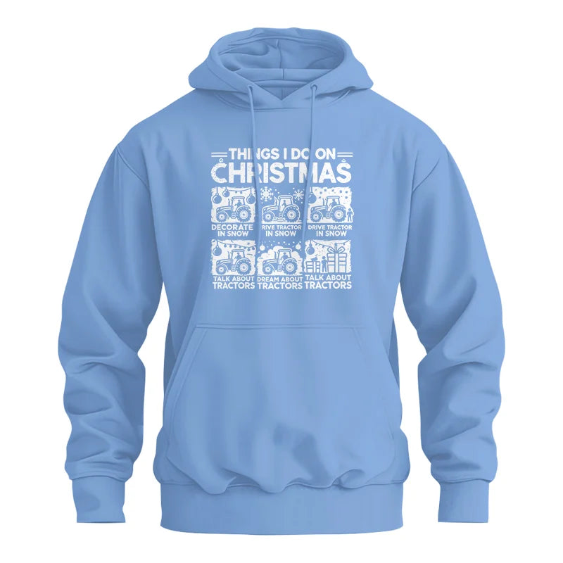 Things I Do On Christmas - Unisex Heavy Blend™ Hooded Sweatshirt