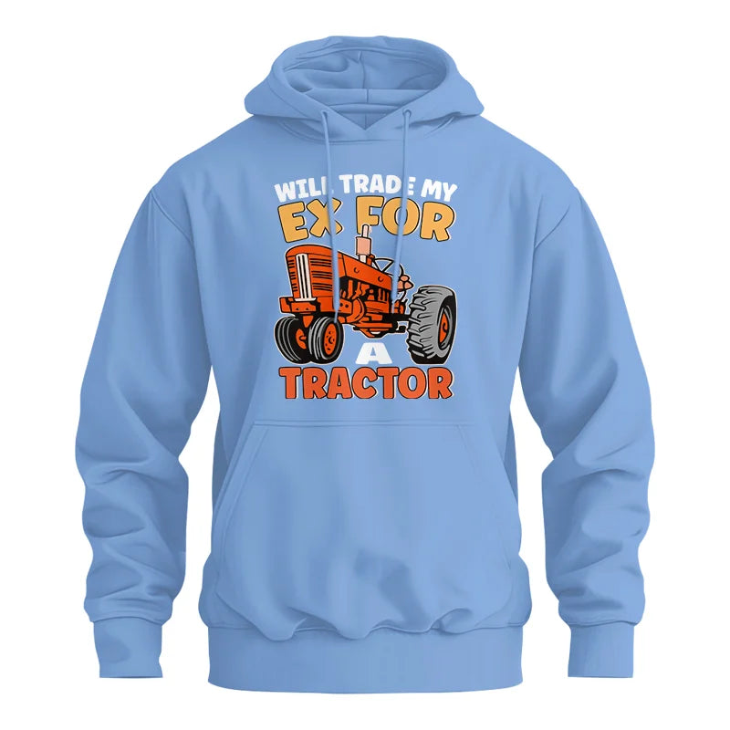 Image of Will Trade My Ex For Tractor - Unisex Heavy Blend™ Hooded Sweatshirt