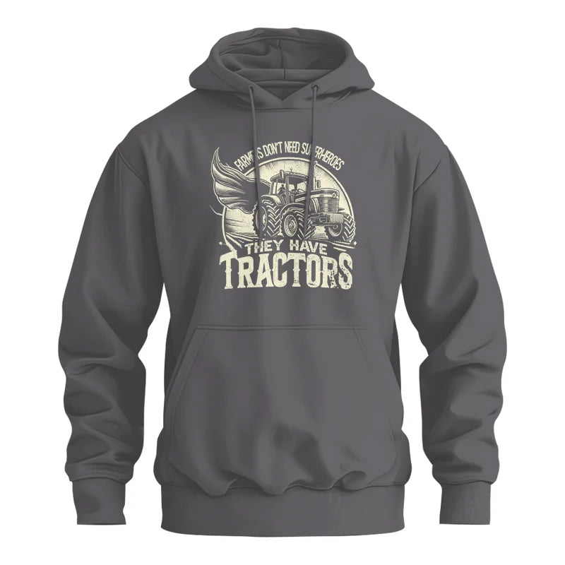 Farmers Don’t Need Superheroes They Have Tractors - Unisex Heavy Blend™ Hooded Sweatshirt