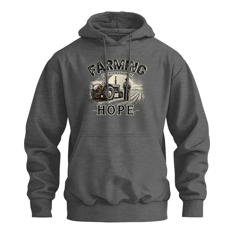 Farming Is A Profession Of Hope 2 - Unisex Heavy Blend™ Hooded Sweatshirt