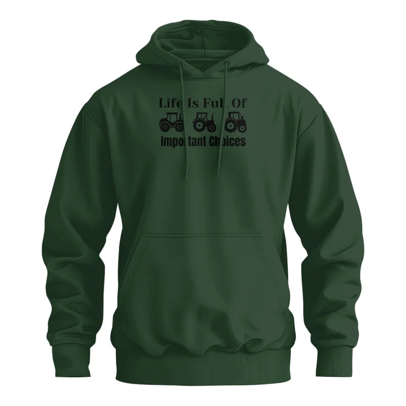 Life Is Full Of Important Choices 22 - Unisex Heavy Blend™ Hooded Sweatshirt