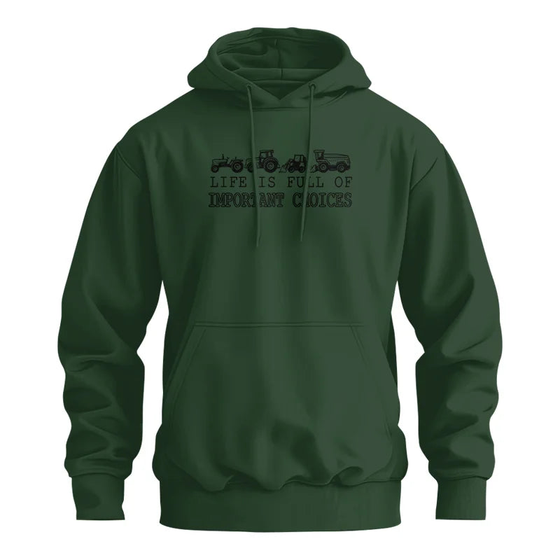 Life Is Full Of Important Choices 28 - Unisex Heavy Blend™ Hooded Sweatshirt