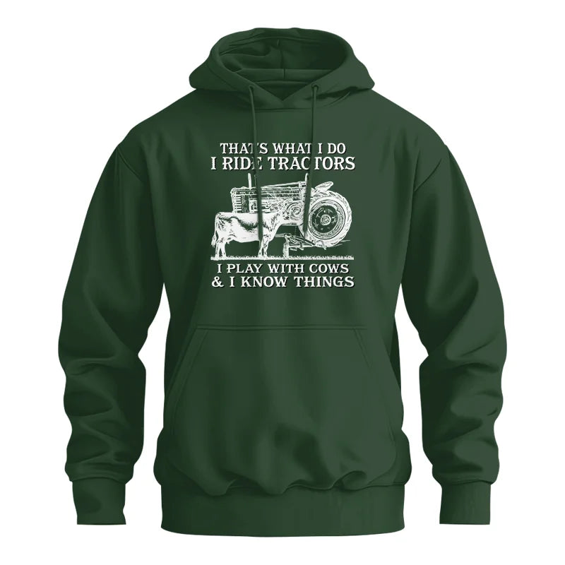 That's What I Do I Ride Tractors - Unisex Heavy Blend™ Hooded Sweatshirt