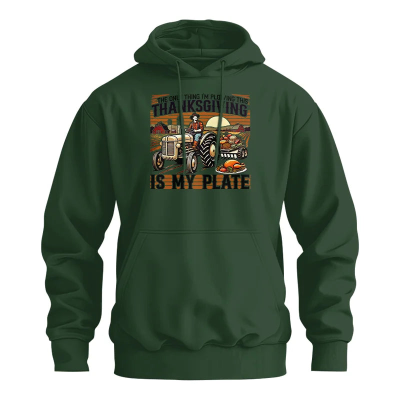 Image of The Only Thing I’m Plowing This Thanksgiving is My Plate 1 - Unisex Heavy Blend™ Hooded Sweatshirt