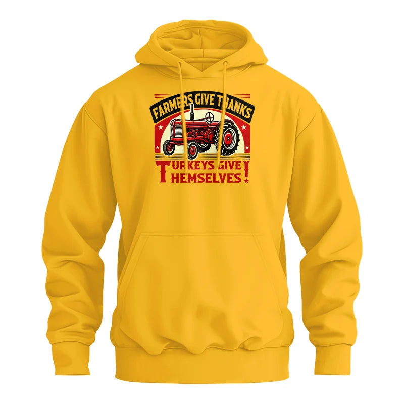 Image of Farmers Give Thanks Turkeys Give Themselves 2 - Unisex Heavy Blend™ Hooded Sweatshirt