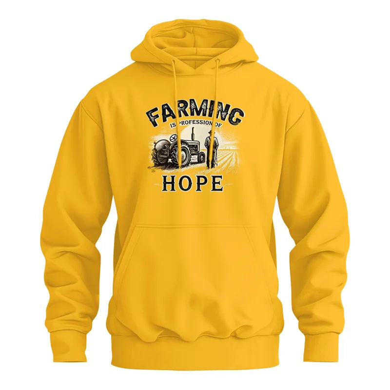 Farming Is A Profession Of Hope 2 - Unisex Heavy Blend™ Hooded Sweatshirt