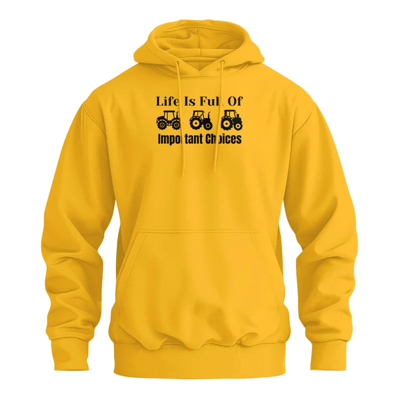 Life Is Full Of Important Choices 22 - Unisex Heavy Blend™ Hooded Sweatshirt