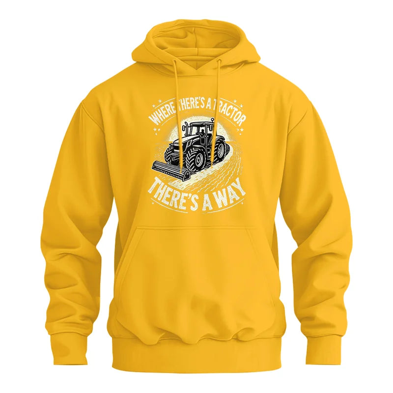 Where There's A Tractor There's A Way 1 - Unisex Heavy Blend™ Hooded Sweatshirt