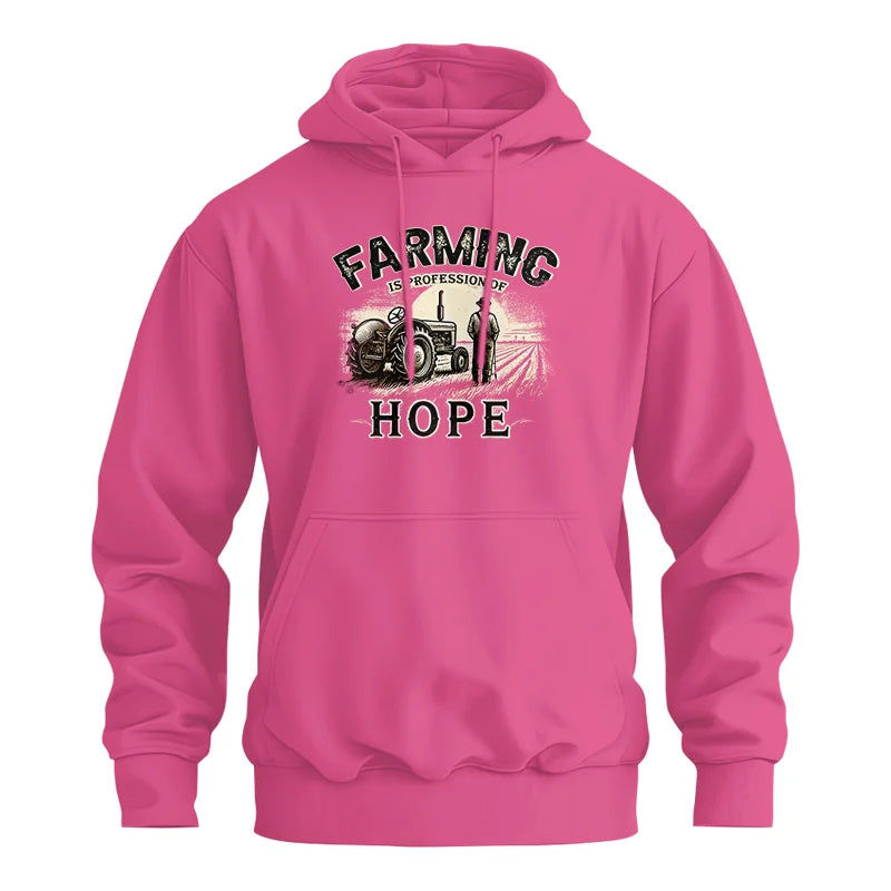 Farming Is A Profession Of Hope 2 - Unisex Heavy Blend™ Hooded Sweatshirt