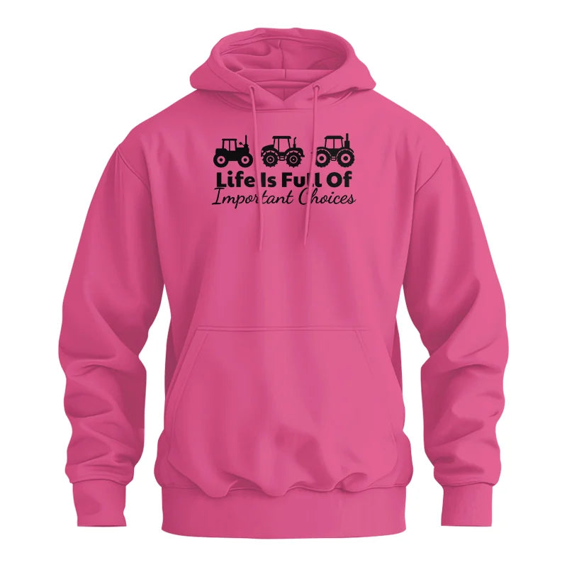 Life Is Full Of Important Choices 19 - Unisex Heavy Blend™ Hooded Sweatshirt