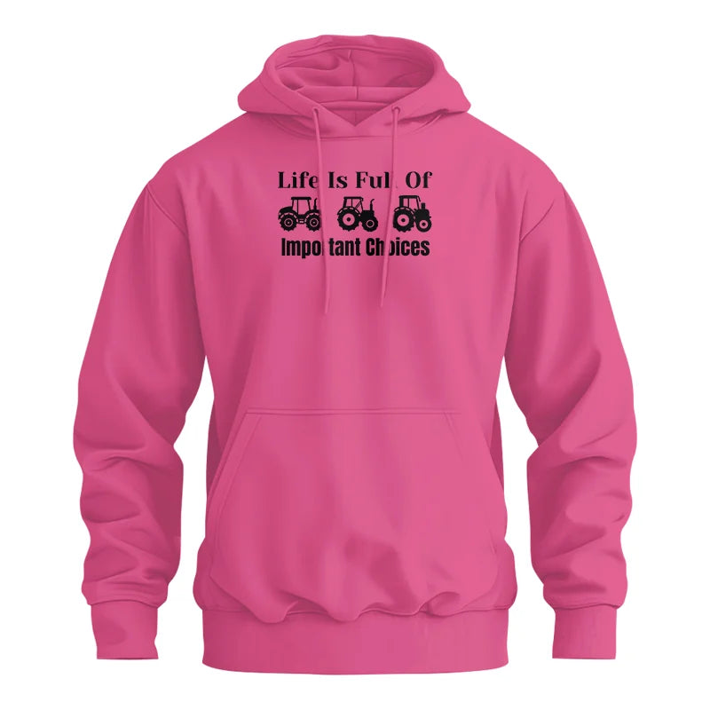 Life Is Full Of Important Choices 22 - Unisex Heavy Blend™ Hooded Sweatshirt