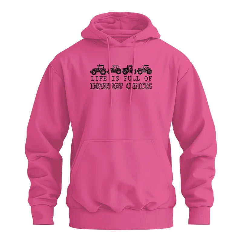 Life Is Full Of Important Choices 30 - Unisex Heavy Blend™ Hooded Sweatshirt