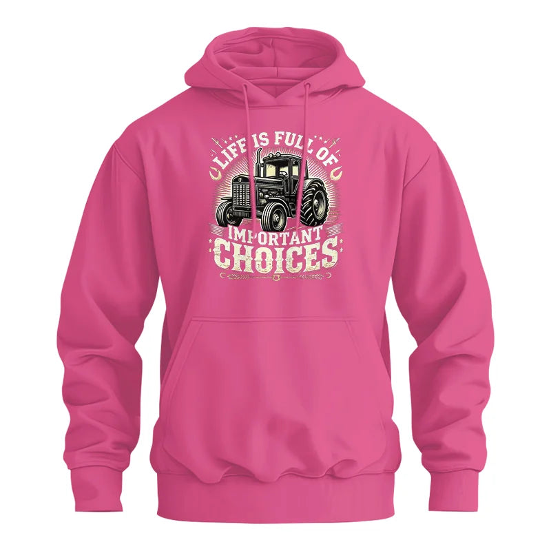 Life Is Full Of Important Choices 5 - Unisex Heavy Blend™ Hooded Sweatshirt