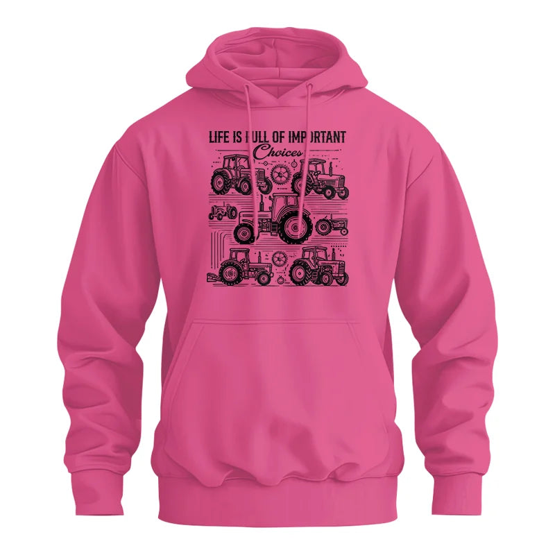 Life Is Full Of Important Choices - Unisex Heavy Blend™ Hooded Sweatshirt